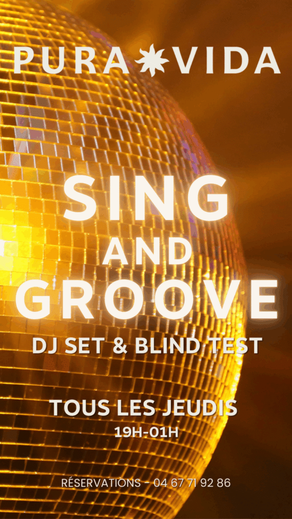 Affiche Sing and Groove, DJ set et blind test du jeudi à Pura Vida près de Montpellier