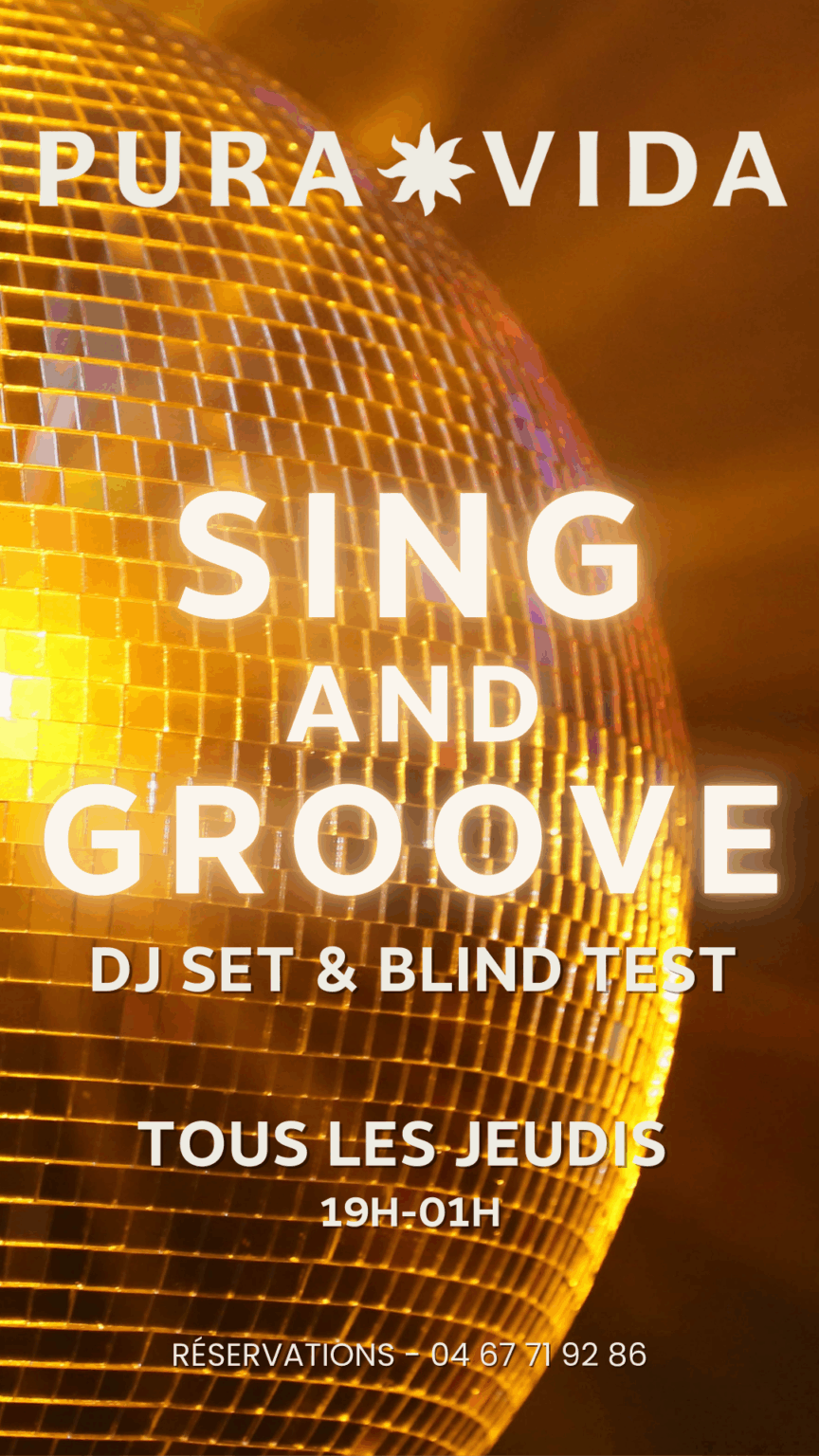 Affiche Sing and Groove, DJ set et blind test du jeudi à Pura Vida près de Montpellier